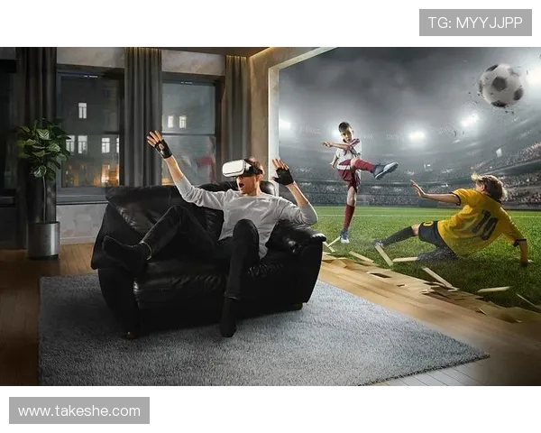 开云虚拟足球：打造沉浸式虚拟足球比赛平台实现虚拟与现实的完美结合